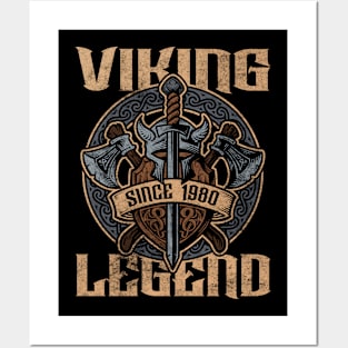 Viking Legend Since 1980 Birthday Norse Helmet Axe Posters and Art